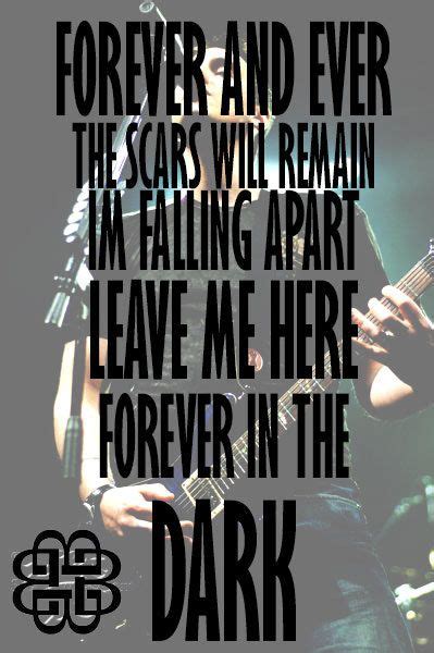 leave me here forever in the dark|Lyrics for Give Me a Sign by Breaking Benjamin .